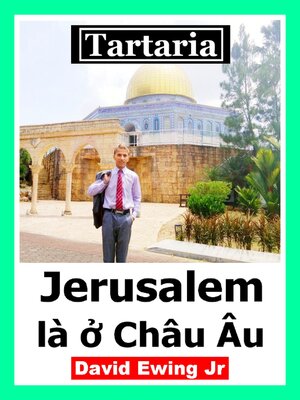 cover image of Tartaria--Jerusalem là ở Châu Âu